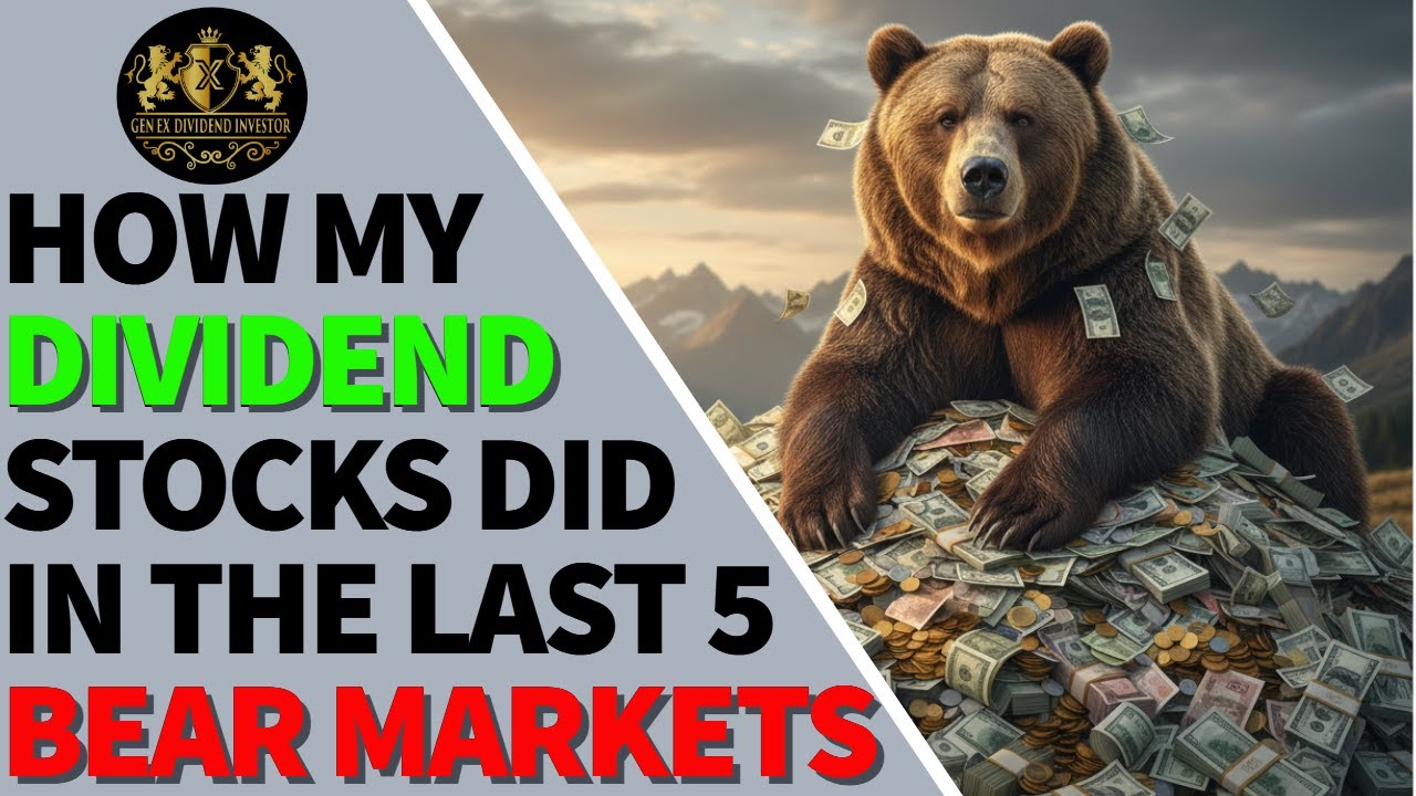 How My Dividend Stocks Did in the Last 5 Bear Markets