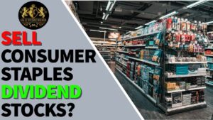 Sell Consumer Staples Household Dividend Stocks?
