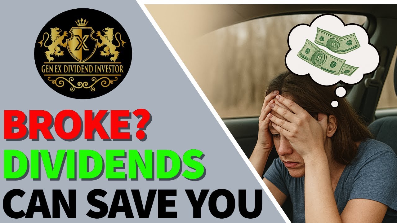 Broke? Dividends Can Save You