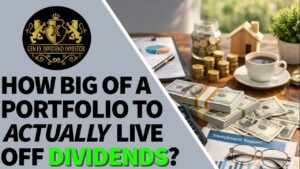 How Big of a Portfolio to Actually Live Off Dividends?