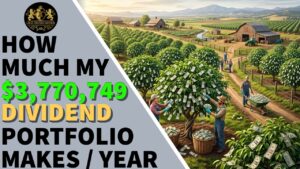 How much my $3,770,749 Dividend Portfolio Makes Per Year