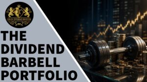 Dividend Barbell Portfolio: A Smarter Strategy for Stronger Income