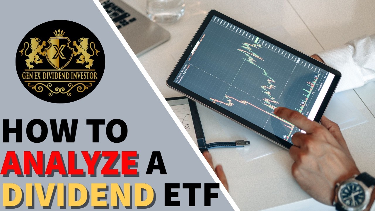 How to Analyze a Dividend ETF