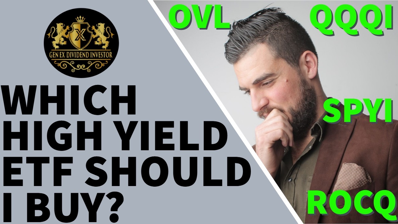 Which High Yield ETF Should I Buy? OVL, SPYI, QQQI, or ROCQ