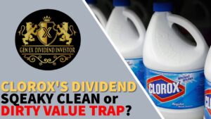 Clorox's Dividend - Squeaky Clean or Dirty Value Trap?